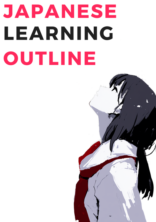 Japanese Learning Outline